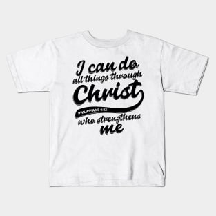 PHIL 4:13 - BIBLE VERSE (FAMOUS) Kids T-Shirt